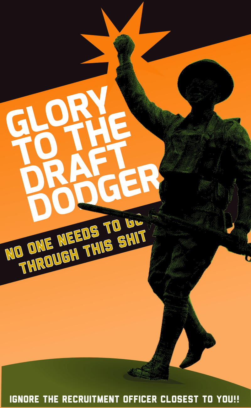 Glory to the draft dodger (Gloria a quien evade la leva). Realizado en Inkscape y GIMP.