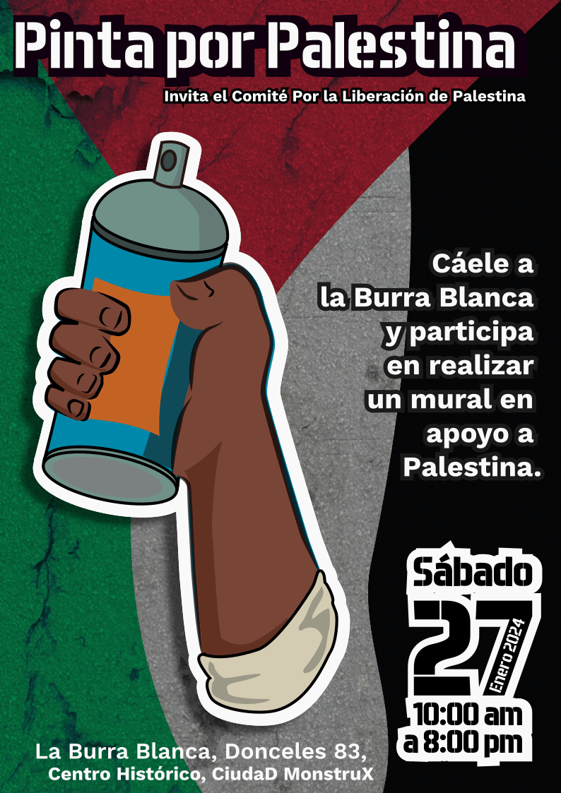Cartel convocando a pinta de mural en apoyo a Palestina.