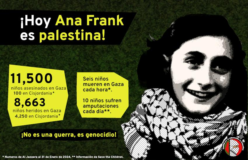 Cartel que presenta los números de infantes asesinados y heridos por el genocidio que Israel lleva a cabo en Gaza, junto con la imagen de Ana Frank.